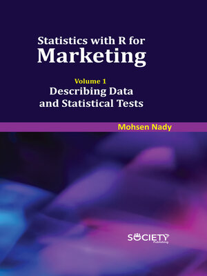 cover image of Statistics with R for Marketing, Volume 1